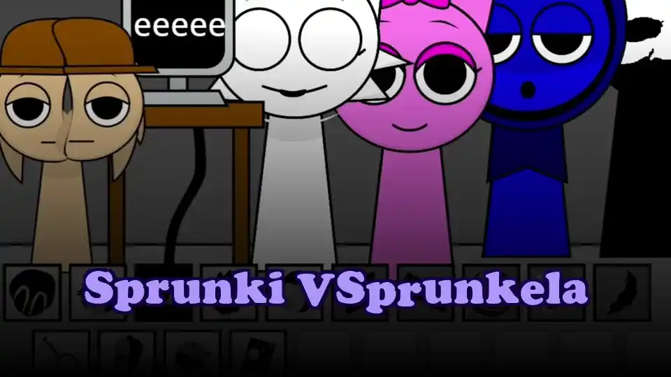 Sprunki VSprunkela