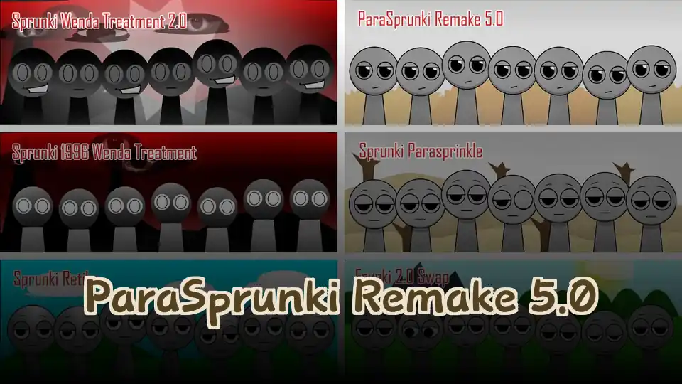ParaSprunki Remake 5.0