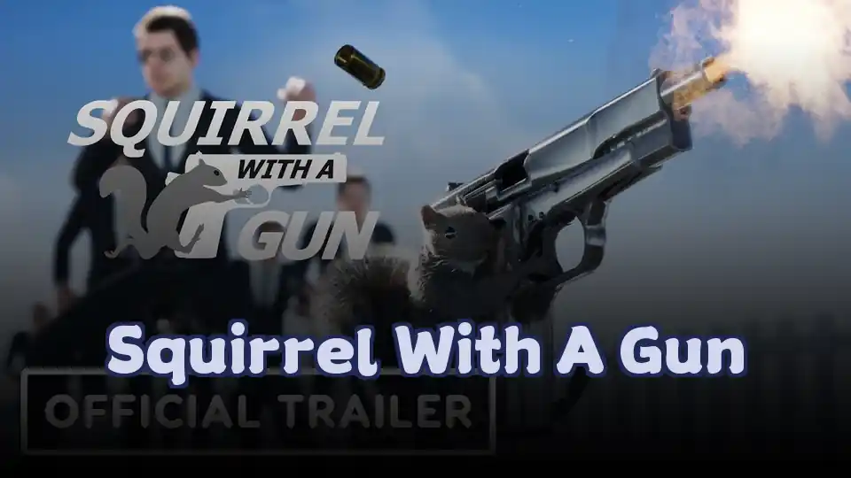 Squirrel With A Gun