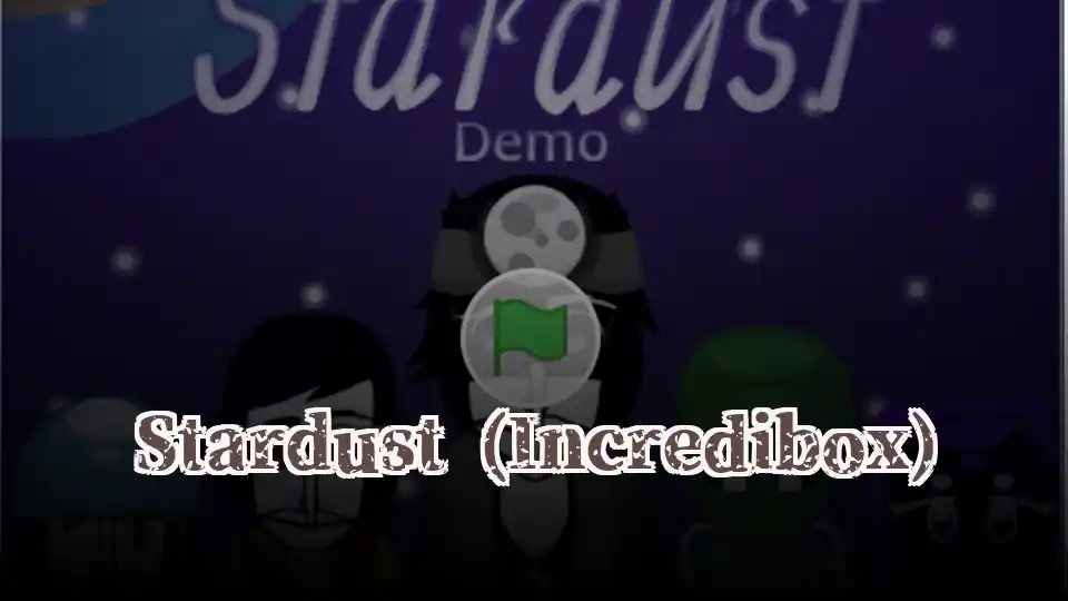Stardust (Incredibox)