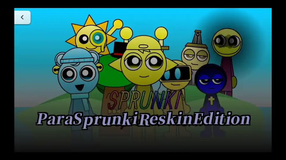 ParaSprunki Reskin Edition