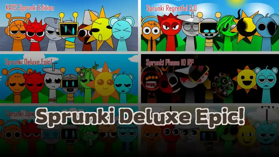 Sprunki Deluxe Epic!