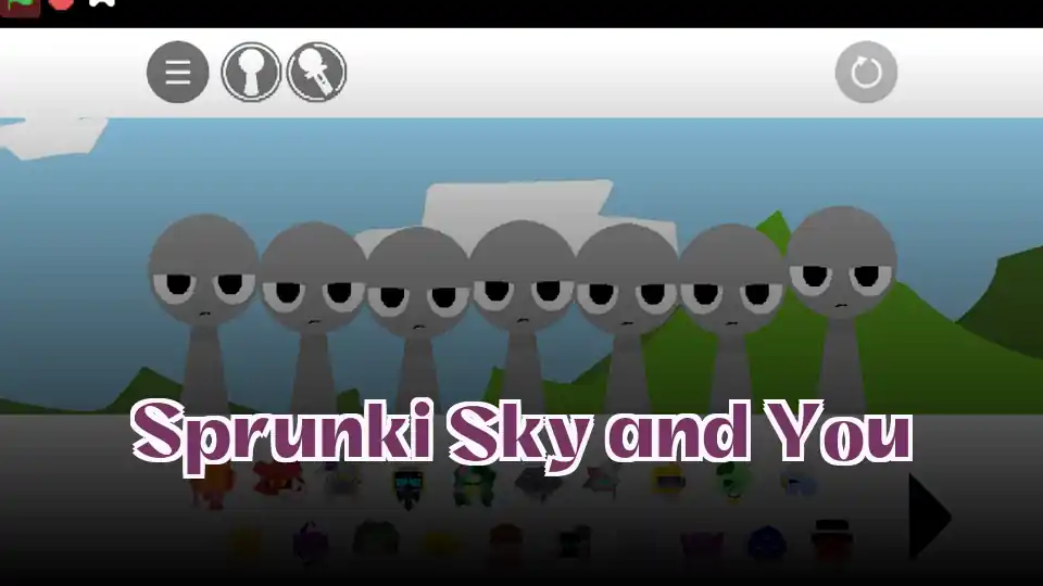 Sprunki Sky and You