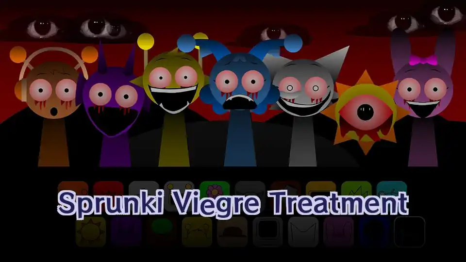 Sprunki Viegre Treatment