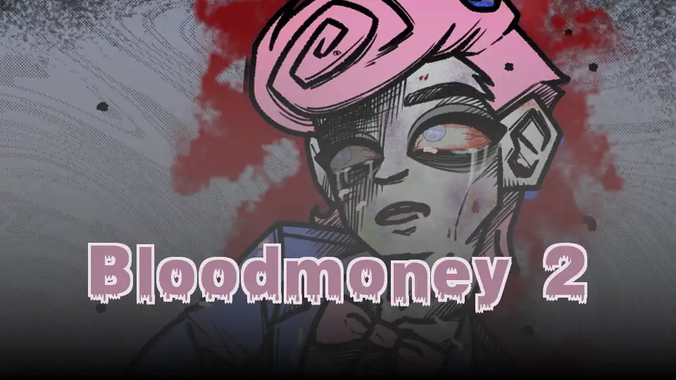 Bloodmoney 2