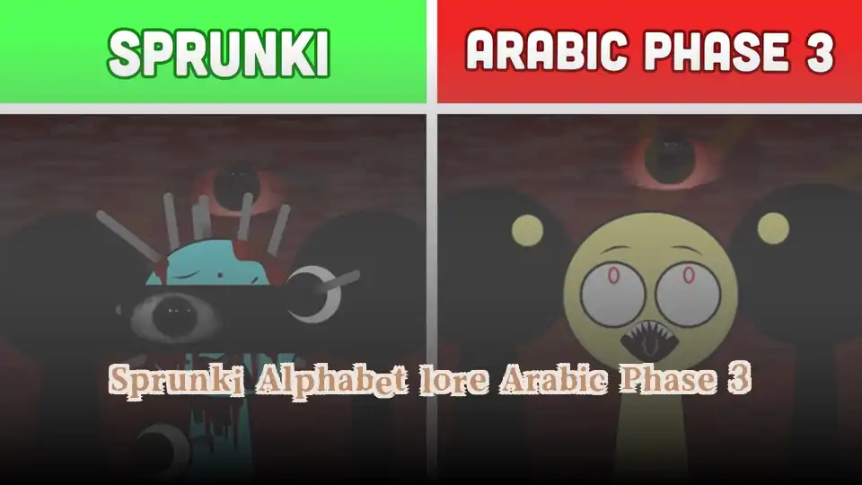 Sprunki Alphabet lore Arabic Phase 3